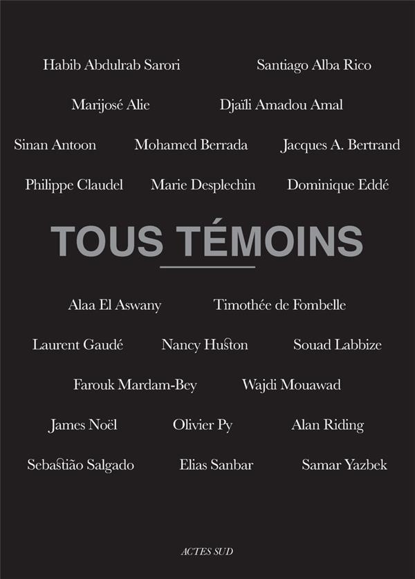 Tous témoins
