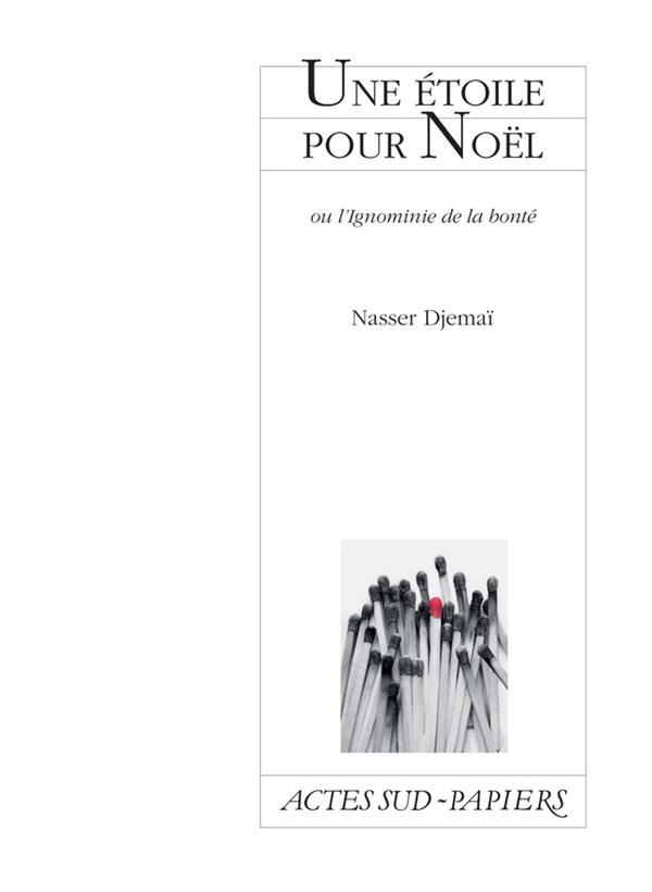 Une étoile pour Noël. Ou l'ignominie de la bonte