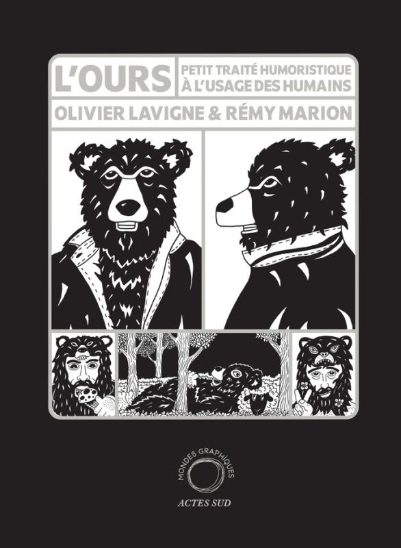 L'ours. Petit traité humoristique à l'usage des humains