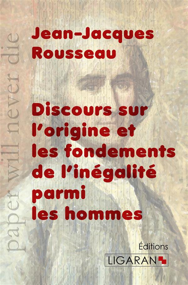 Discours sur l'origine et les fondements de l'inégalité parmi les Hommes