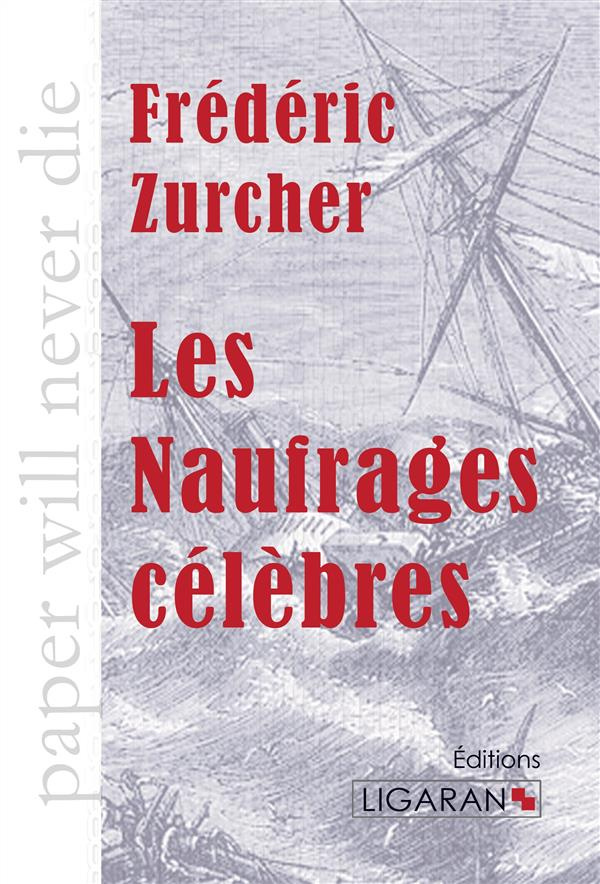 Les naufrages célèbres