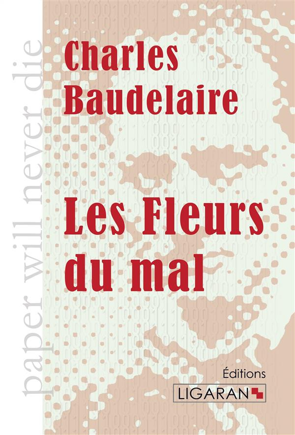 Le fleurs du mal