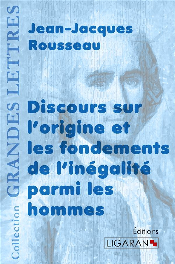 Discours sur l'origine et les fondements de l'inégalité parmi les hommes