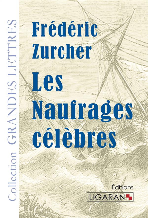 Les naufrages célèbres