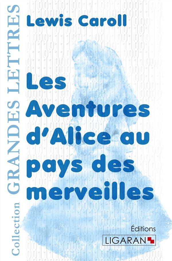 Les aventures d'Alice au pays des merveilles