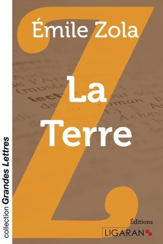 La terre [EDITION EN GROS CARACTERES