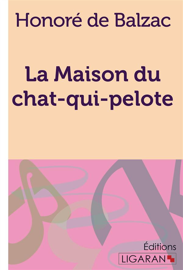 La maison du Chat-qui-pelote