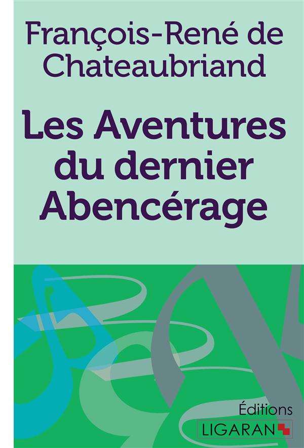 Les aventures du dernier abencérage