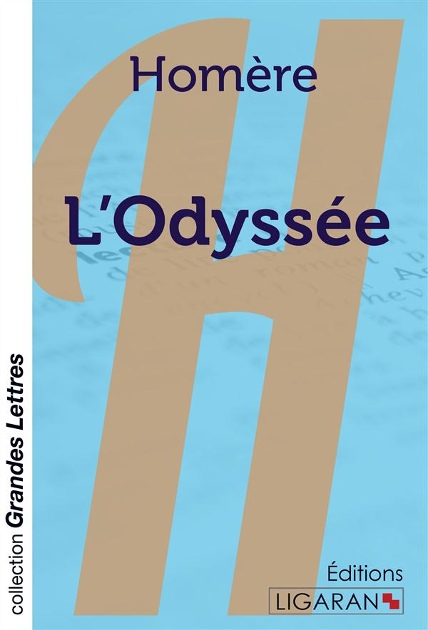 L'odyssée [EDITION EN GROS CARACTERES