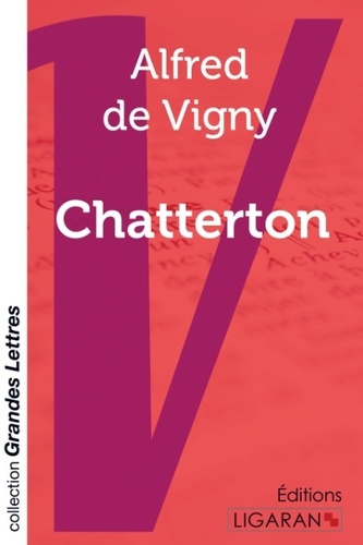 Chatterton [EDITION EN GROS CARACTERES