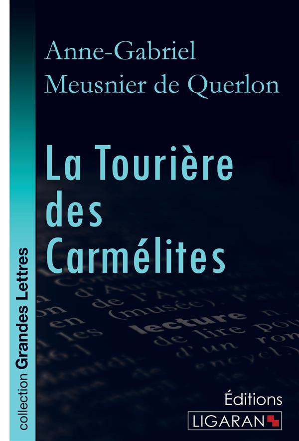La tourière des carmélites [EDITION EN GROS CARACTERES