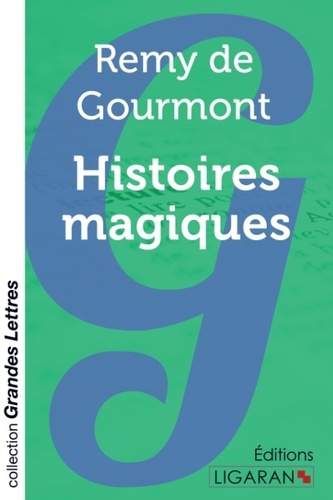 Histoires magiques [EDITION EN GROS CARACTERES