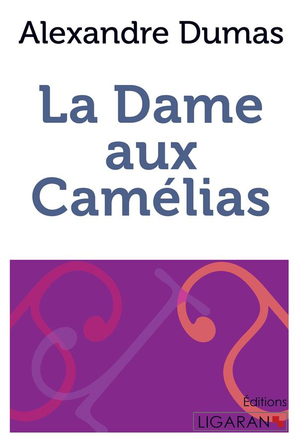La dame aux camélias
