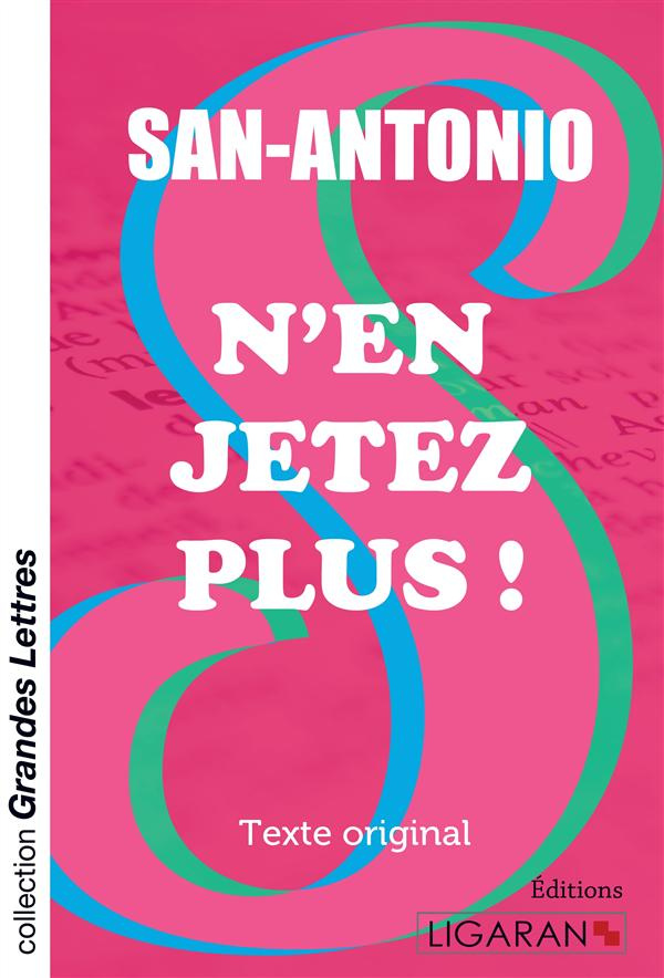 N'en jetez plus ! [EDITION EN GROS CARACTERES