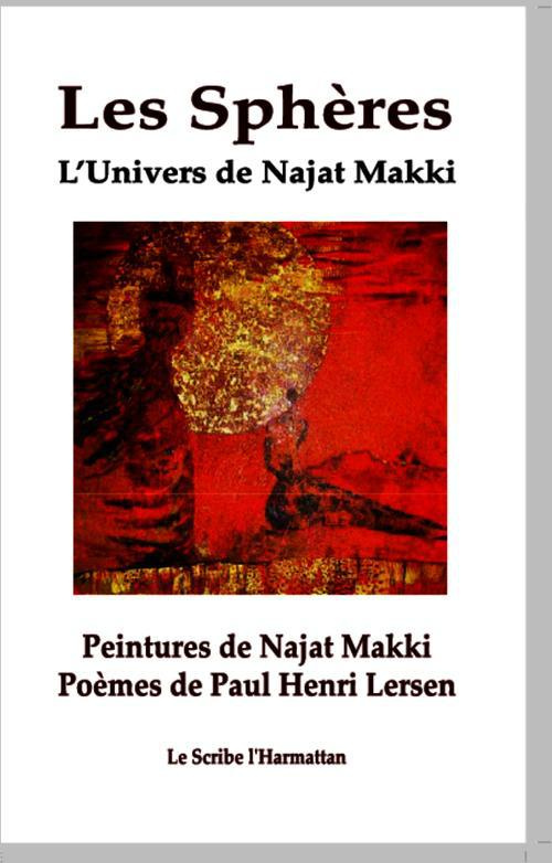 Les Sphères. L'univers de Najat Makki
