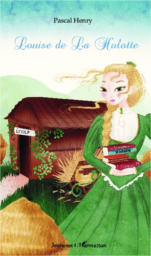 Louise de La Hulotte