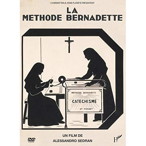 La méthode Bernadette