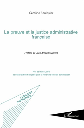 La preuve et la justice administrative française
