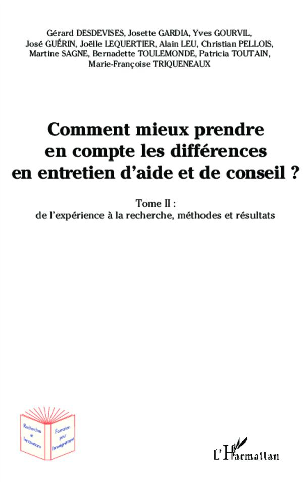 Comment mieux prendre en compte les différences en entretien d'aide et de conseil ? Tome 2, De l'exp