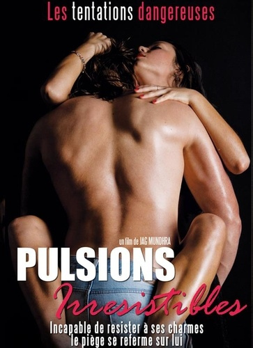 Pulsions irresistibles