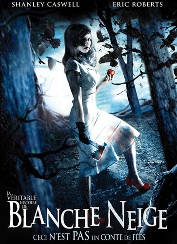 La veritable histoire de blanche-neige