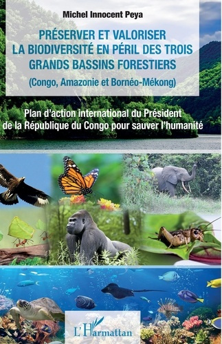 Préserver et valoriser la biodiversité en péril des trois grands bassins forestiers (Congo, Amazonie