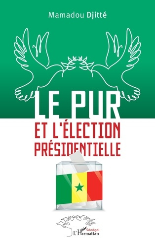 Le PUR et l’élection présidentielle