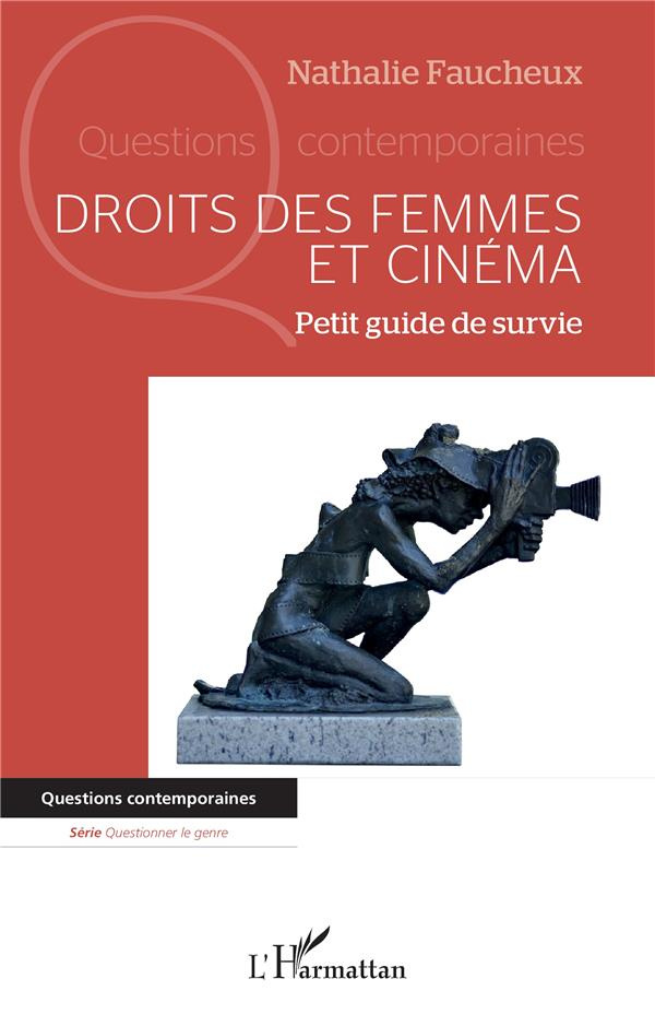 Droits des femmes et cinéma. Petit guide de survie