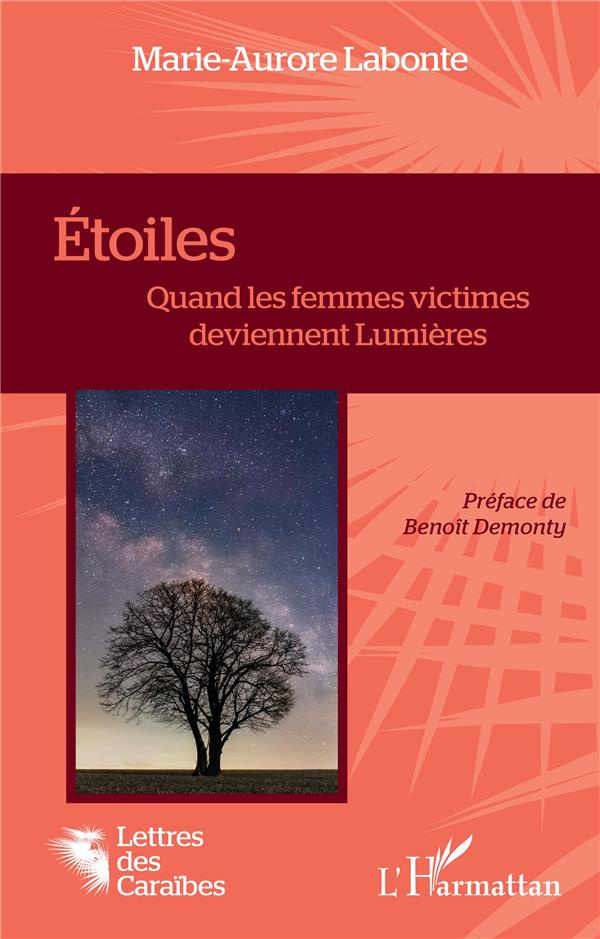 Étoiles. Quand les femmes victimes deviennent Lumières