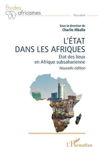 L’Etat dans les Afriques. Etat des lieux en Afrique subsaharienne