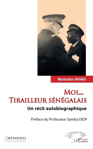 Moi, tirailleur sénégalais…. Un récit autobiographique