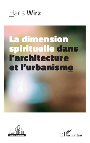 La dimension spirituelle dans l'architecture et l'urbanisme