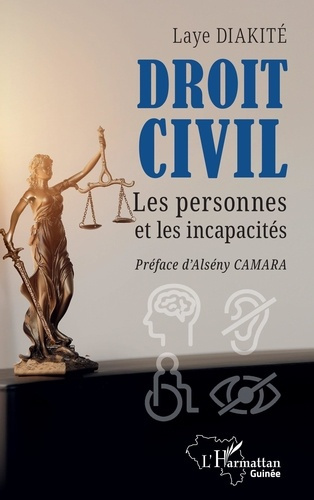 Droit civil. Les personnes et les incapacités