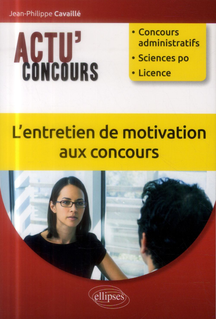 L'entretien de motivation aux concours