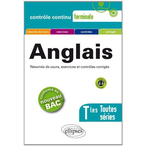 Anglais Tles toutes séries. Avec les sujets 2014 corrigés à télécharger