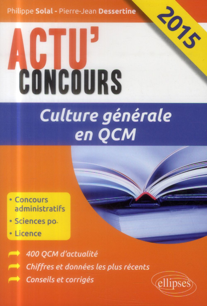 Culture générale en QCM. Edition 2015