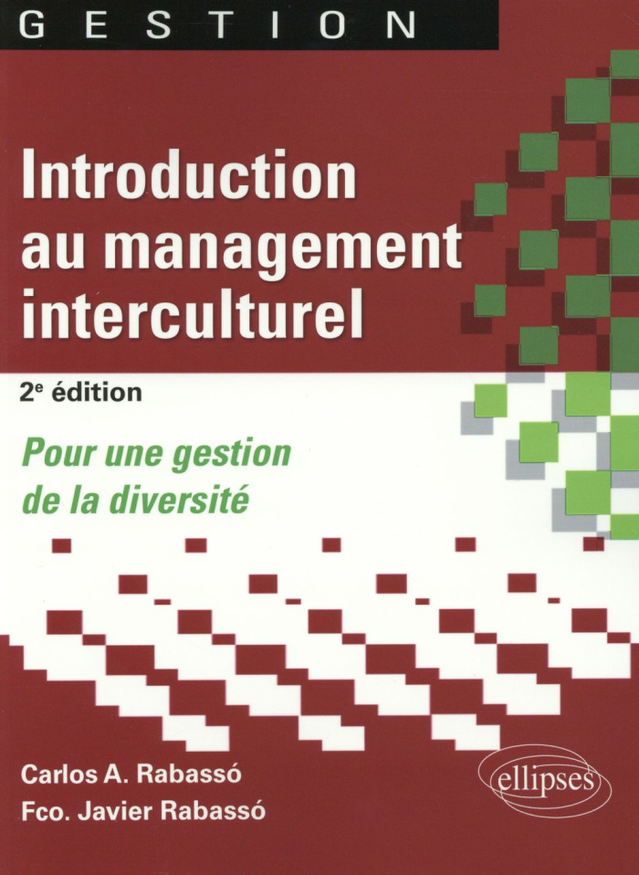 Introduction au management interculturel. Pour une gestion de la diversité, 2e édition