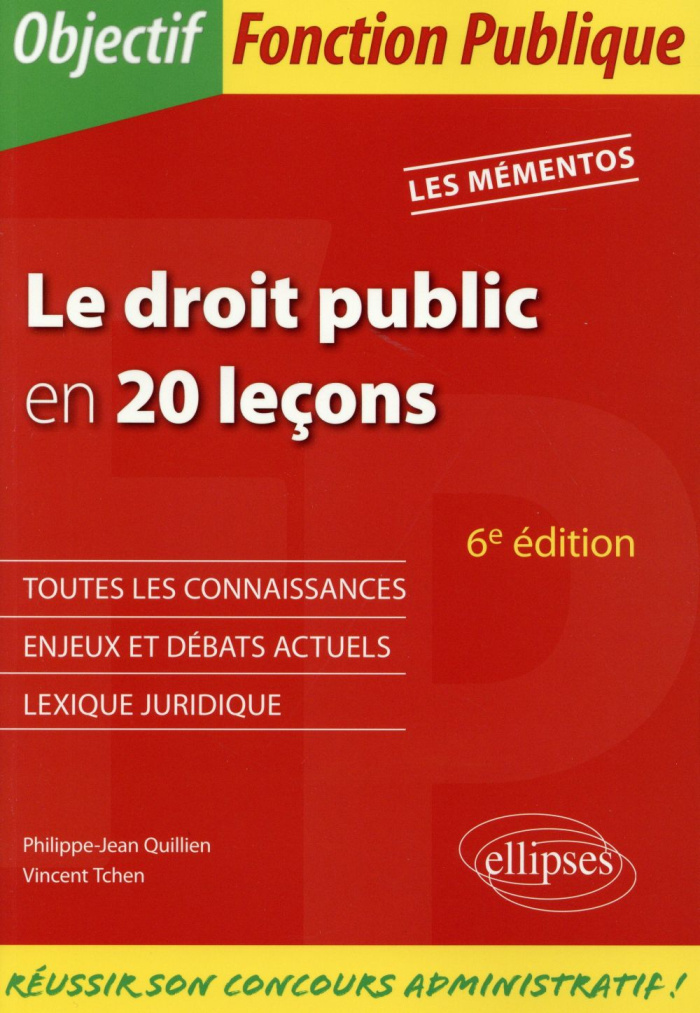 Le droit public en 20 leçons. 6e édition