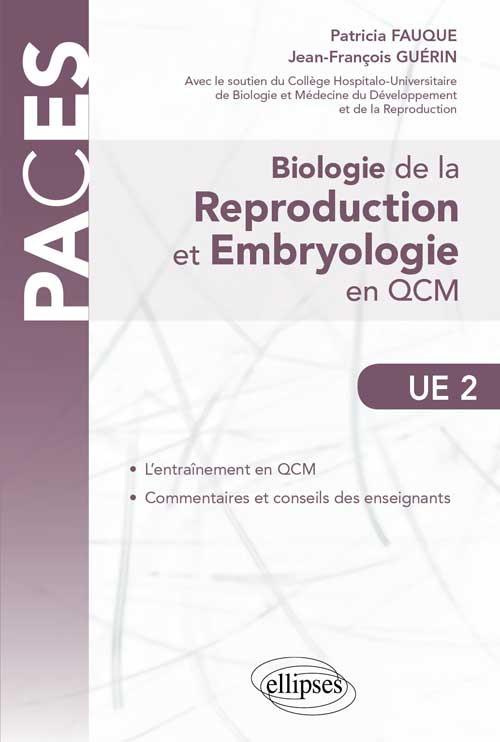 Biologie de la reproduction et embryologie en QCM