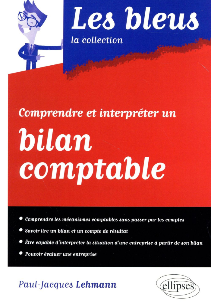 Comprendre et interpréter un bilan comptable