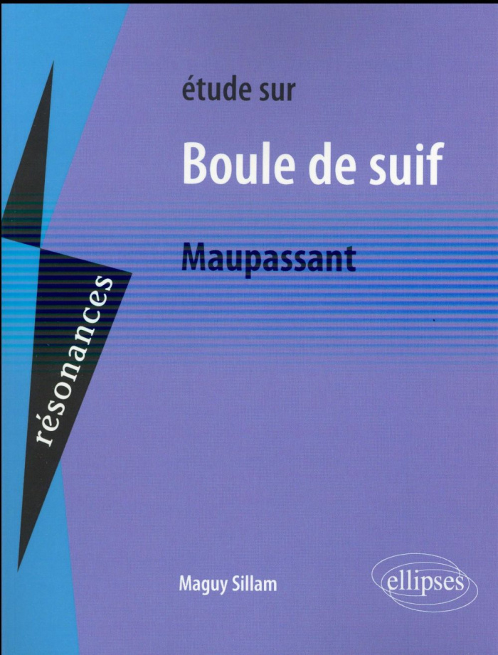 Etude sur Boule de suif de Maupassant