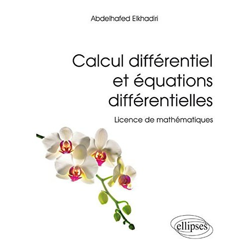 Calcul différentiel et équations différentielles. Licence de mathématiques