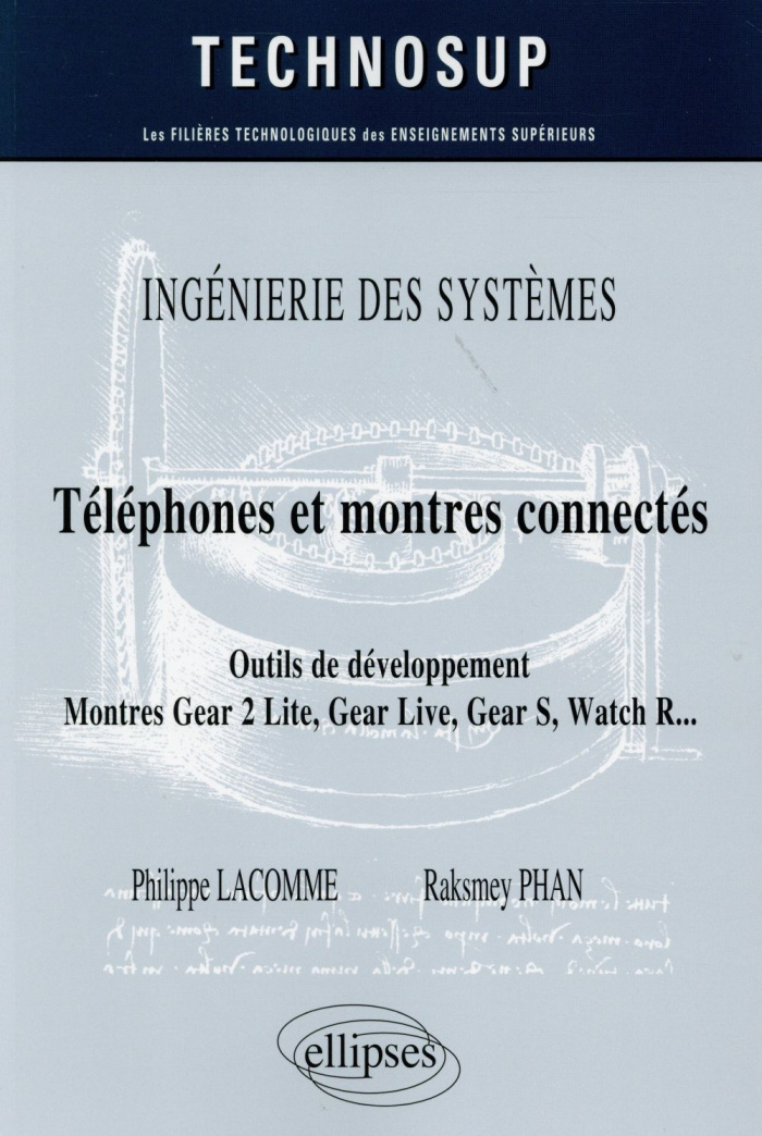 Téléphones et montres connectés. Outils de développement, Montres Gear 2 Lite, Gear Live, Gear S, Wa