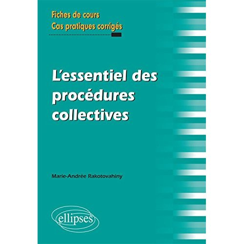 L'essentiel des procédures collectives
