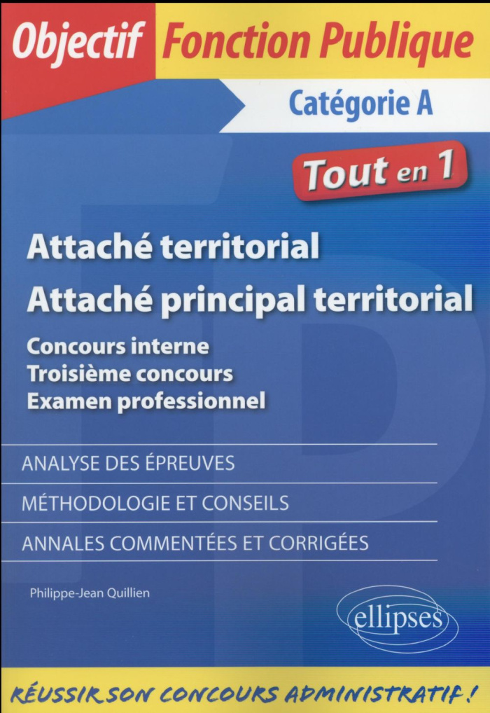 Attaché territorial, attaché principal territorial. Concours interne, troisième concours, examen pro