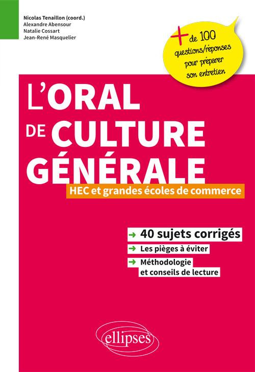 L'oral de culture générale. HEC et grandes écoles de commerce