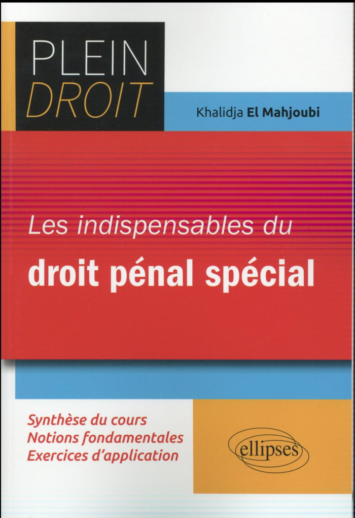 Les indispensables du droit pénal spécial