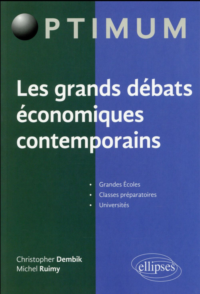 Les grands débats économiques contemporains