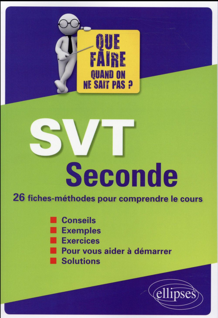 SVT SECONDE - 26 FICHES-METHODES POUR COMPRENDRE LE COURS