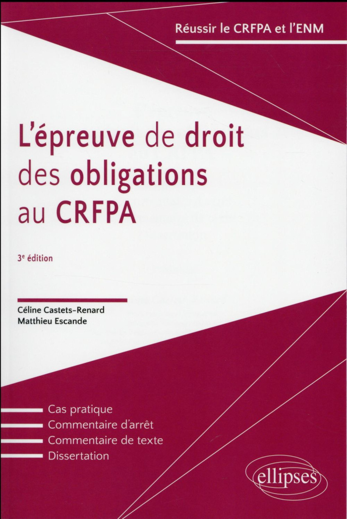 L'épreuve de droit des obligations au CRFPA. 3e édition